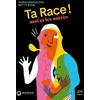 Image de Ta race ! Moi et les autres - Marie Desplechin en occasion ou reconditionné