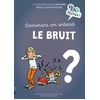 Image de Comment on entend le bruit ? - Romuald Ollivier en occasion ou reconditionné