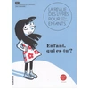 Image de La revue des livres pour enfants : Enfant qui es-tu ? - Collectif en occasion ou reconditionné