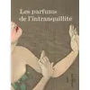 Image de Parfums de l intranquillite - Véronique Collard en occasion ou reconditionné