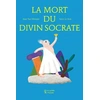 Image de La mort du divin Socrate - Jean-Paul Mongin en occasion ou reconditionné