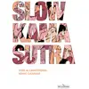 Image de Slow Kama Sutra