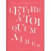 Image de Lettre à toi qui m aimes - Julia Thévenot en occasion ou reconditionné