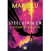 Image de Steelstriker - l'ultime rébeillon tome 02 - Marie Lu en occasion ou reconditionné