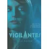 Image de Les vigilantes. Le foyer - Fabien Clavel en occasion ou reconditionné