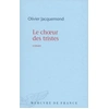 Image de Le choeur des tristes - Olivier Jacquemond en occasion ou reconditionné