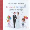 Image de Prune et séraphin vont à un mariage - Karine-Marie Amiot en occasion ou reconditionné