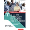 Image de La gestion administrative des relations avec le personnel : Pole 2 - Haïm Arouh en occasion ou reconditionné