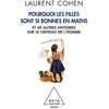 Image de Pourquoi les filles sont si bonnes en maths : Et 40 autres histoires sur le cerveau de l'homme - Laurent Cohen en occasion ou reconditionné