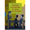 Image de Petites combines et gros mensonges - Hubert Ben Kemoun en occasion ou reconditionné