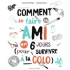 Image de Comment se faire un ami en 6 jours pou survive à la colo - Evelien De Vlieger en occasion ou reconditionné