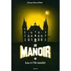 Image de Le manoir Tome V : Lou et l'île maudite - Evelyne Brisou-Pellen en occasion ou reconditionné