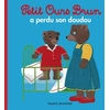 Image de Petit Ours Brun a perdu son doudou - Marie Aubinais en occasion ou reconditionné
