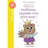 Image de Les filous du CP Tome V : Maîtresse appelle-moi princesse ! - les filous du CP n°5 - M. Tan en occasion ou reconditionné