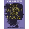 Image de Celle qui sentait venir l'orage - Yves Grevet en occasion ou reconditionné