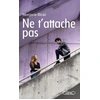 Image de Ne t'attache pas - Morgane Bicail en occasion ou reconditionné