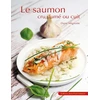 Image de Le saumon cru fumé ou cuit - Dany Mignotte en occasion ou reconditionné