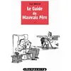 Image de Le guide du mauvais père Tome I - Guy Delisle en occasion ou reconditionné