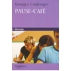 Image de Pause-café - Georges Coulonges en occasion ou reconditionné