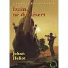 Image de La quête d'espérance Tome I : Izaïn, né du désert - Johan Helio en occasion ou reconditionné