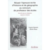 Image de Réussir l'épreuve écrite d'histoire et de géographie au concours de professeurs - Olivier Roux en occasion ou reconditionné