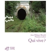Image de Qui vive ? - Jean-Philippe Blondel en occasion ou reconditionné
