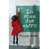 Image de La peau d'un autre - Philippe Arnaud en occasion ou reconditionné