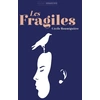 Image de Les fragiles - Cécile Roumiguière en occasion ou reconditionné