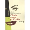 Image de L'Étoile rouge et le poète - Alicia Dujovne Ortiz en occasion ou reconditionné