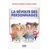 Image de La Révolte des personnages - Gwladys Constant en occasion ou reconditionné
