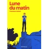 Image de Lune du matin - Francesco Cattani en occasion ou reconditionné