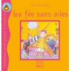 Image de La fée sans ailes - Aline De Pétigny en occasion ou reconditionné