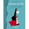 Image de Paroles de fée : L'art des formules magiques - Aline De Pétigny en occasion ou reconditionné