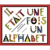 Image de Il était une fois un alphabet - Marcelle Marquet en occasion ou reconditionné