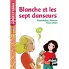 Image de Blanche et les sept danseurs - Gwendoline Raisson en occasion ou reconditionné