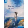 Image de Gueule cassée. Lom ar geol - Yvon Ollivier en occasion ou reconditionné