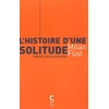 Image de L'histoire d'une solitude : Preface peter esterhazy - Fust Milan en occasion ou reconditionné