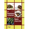 Image de La bonne cuisine bon marché - Corinne Le Chenadec en occasion ou reconditionné