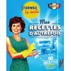 Image de Starwax fabulous mes recettes d'autrefois - Stéphanie Chica en occasion ou reconditionné