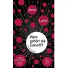 Image de Wem gehört die zukunft? - Jaron Lanier en occasion ou reconditionné