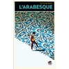 Image de L'ARABESQUE - Erik Poulet-Reney en occasion ou reconditionné