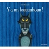 Image de Y a un louuuuhouu ! - André Bouchard en occasion ou reconditionné