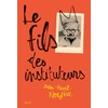 Image de Le fils des instituteurs - Jean-Paul Nozière en occasion ou reconditionné