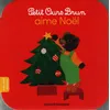 Image de Petit ours brun aime noël - dès 2 ans - Marie Aubinais en occasion ou reconditionné