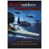 Image de Dive Bombers Vs. Aircraft Carriers