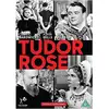 Image de Tudor Rose - Digitally Remastered