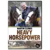 Image de Martin Clunes : Heavy Horse Power