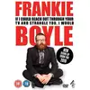 Image de Frankie Boyle: If I Could Reach Out Through Your TV and Strangle You I Would