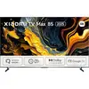 Image de TV Xiaomi QLED TV Max 85 85" 4K UltraHD 144Hz Smart TV Google TV HDR10 Dolby Vision