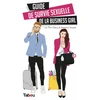 Image de Guide de survie Sexuelle de la Business Girl